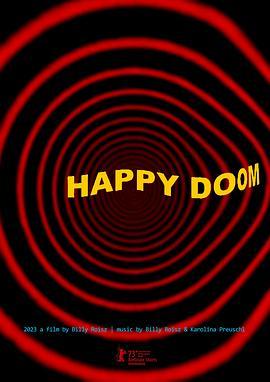幸福<span style='color:red'>厄运</span> Happy Doom