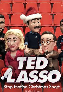 足球<span style='color:red'>教练</span>圣诞特别短片 Ted Lasso: The Missing Christmas Mustache