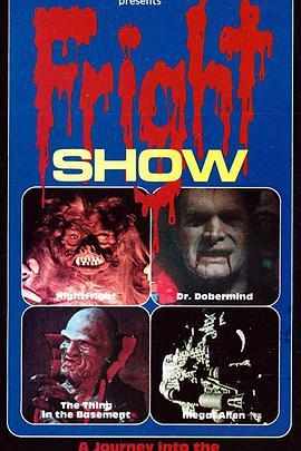 <span style='color:red'>恐怖</span>秀 Fright Show