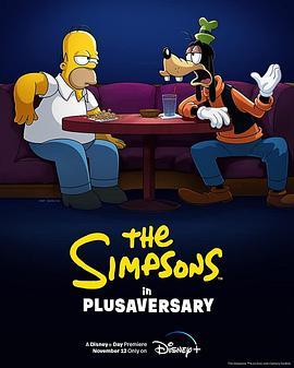 辛普森<span style='color:red'>一家</span>：欢乐迪士尼+ The Simpsons in Plusaversary