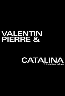 瓦伦丁·皮埃尔和<span style='color:red'>卡特</span>琳娜 Valentin Pierre & Catalina