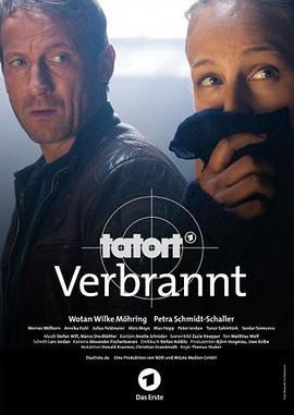 <span style='color:red'>犯</span>罪现场：灼<span style='color:red'>人</span> Tatort - Verbrannt