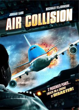 <span style='color:red'>撞</span>机 Air Collision