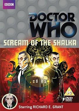 神秘<span style='color:red'>博士</span>：沙卡的尖叫 Doctor Who: Scream of the Shalka