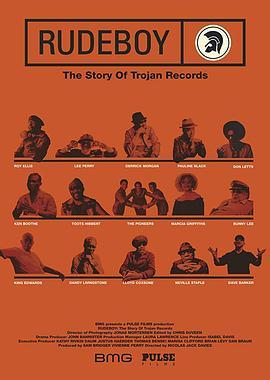 木马唱片：雷鬼乐的传奇 Rude<span style='color:red'>boy</span>: the Story of Trojan Records
