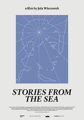 来自大海的故事 <span style='color:red'>Stories</span> From the Sea