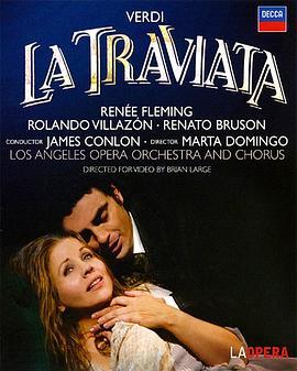 威尔第《茶花女》 La Traviata