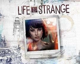 <span style='color:red'>奇异</span>人生 Life Is Strange