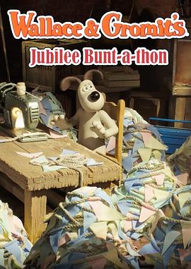 超级无敌掌门狗之邦特索恩周年纪念 Jubilee Bunt-a-thon