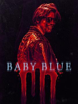 <span style='color:red'>杀手</span>布鲁 Baby Blue