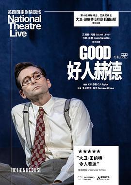 好人赫德 National Theatre Live: <span style='color:red'>Good</span>