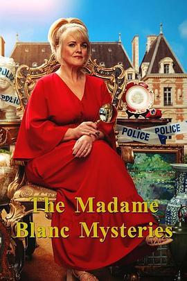 布兰克夫人 第一季 The Madame Blanc Mysteries Season 1