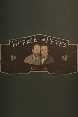 <span style='color:red'>百年</span>酒馆 Horace and Pete