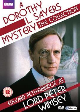 <span style='color:red'>彼得</span>·温西爵爷探案 A Dorothy L. Sayers Mystery