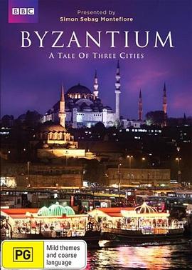 拜占庭：三城记 Byzantium: A <span style='color:red'>Tale</span> of Three Cities