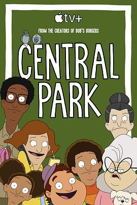 中央公园 第一季 Central <span style='color:red'>Park</span> Season 1