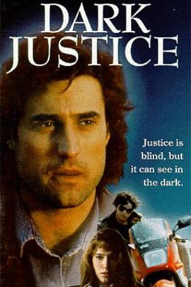 黑暗的公正 Dark Justice
