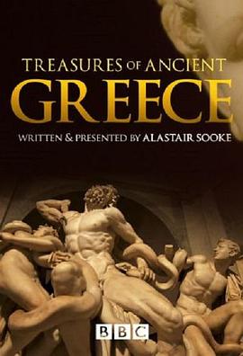 古希腊的瑰宝 Treasures Of <span style='color:red'>Ancient</span> Greece