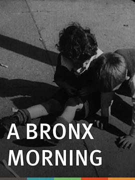 布朗克斯的<span style='color:red'>早晨</span> A Bronx Morning