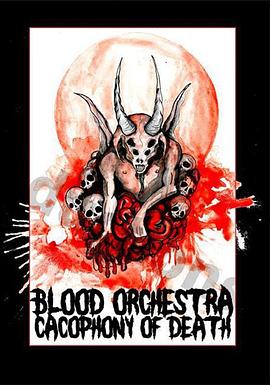 Blood Orchestra Ca<span style='color:red'>cop</span>hony of Death