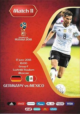 2018世界杯德国VS<span style='color:red'>墨西哥</span> Germany vs Mexico
