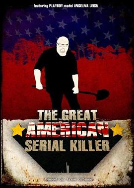 The Great <span style='color:red'>American</span> Serial Killer