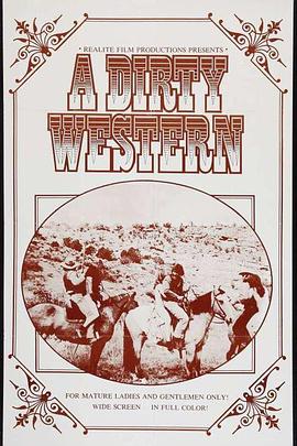 肮脏的西部大平原 A Dirty Western