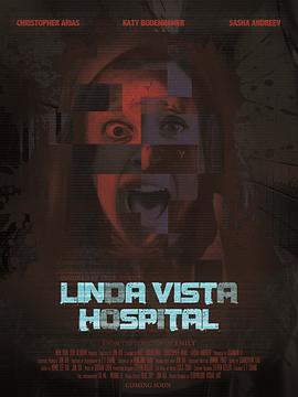 迷宫医院 Inside Linda Vista <span style='color:red'>Hospital</span>