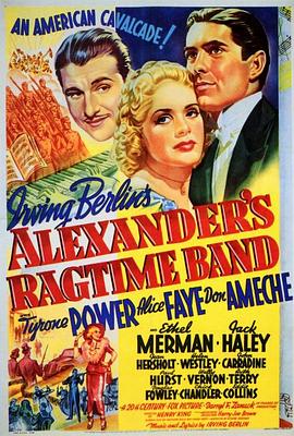 <span style='color:red'>亚</span><span style='color:red'>历</span>山大的爵士乐队 Alexander's Ragtime Band
