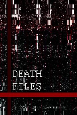<span style='color:red'>Death</span> files