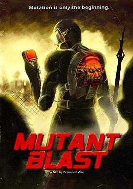 突变<span style='color:red'>爆炸</span> Mutant Blast