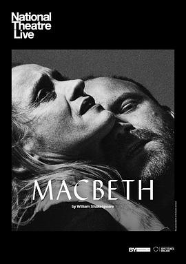<span style='color:red'>麦克</span>白 National Theatre Live: Macbeth
