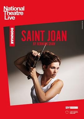圣女贞德 <span style='color:red'>National</span> Theatre Live: Saint Joan