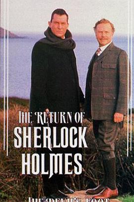 魔鬼之足 "The Return of Sherlock Holmes" The Devil's Foot