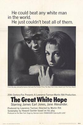 拳王奋斗史 The Great White Hope