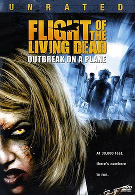 死亡航班 Living Dead: Outbreak on a Plane