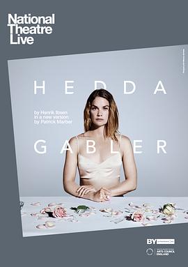 海达·高布乐 <span style='color:red'>National</span> Theatre Live: Hedda Gabler