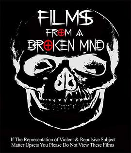 <span style='color:red'>Films</span> from a Broken Mind