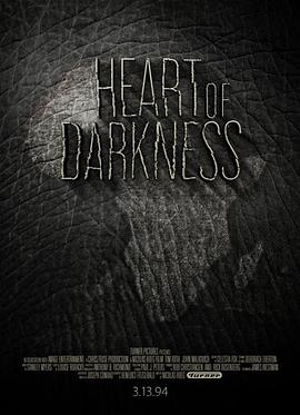 黑暗的心 Heart of Darkness