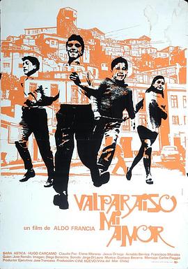 瓦尔帕莱索，我的爱 Valparaíso mi amor