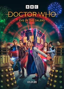 神秘博士：戴立克的前夜 Doctor Who: <span style='color:red'>Eve</span> Of The Daleks