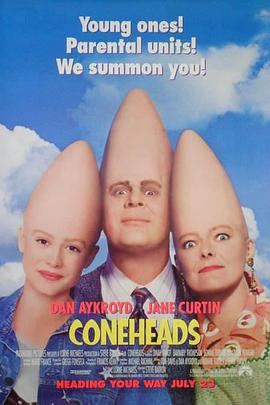 <span style='color:red'>尖</span>头外星族 Coneheads
