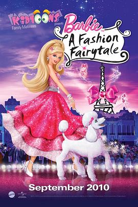 芭比之时尚童话 Barbie: A <span style='color:red'>Fashion</span> Fairytale