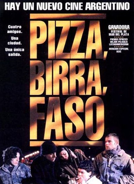 比萨，啤酒与香烟 Pizza, birra, faso