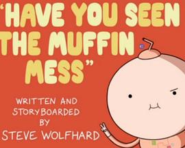 探险活宝：马芬之乱 Adventure Time: Have You Seen the Muffin Mess