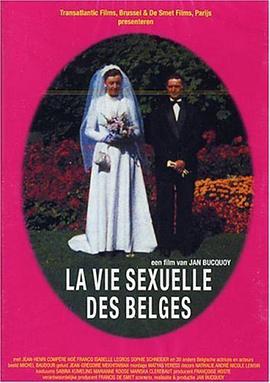 比利时人的私生活 1950-1978 La vie sexuelle des Belges 1950-1978