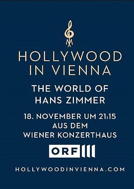 汉斯·季默：<span style='color:red'>2018</span>维也纳音乐会 Hollywood in Vienna <span style='color:red'>2018</span>: The World of Hans Zimmer