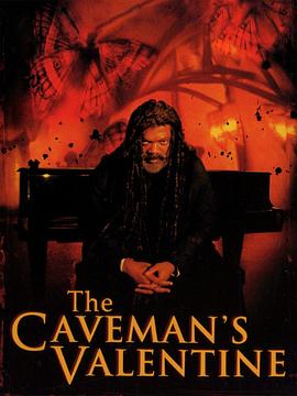 迷离感应 The Caveman's Valentine