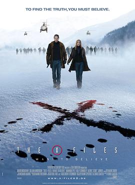 X档案：<span style='color:red'>我要</span>相信 The X Files: I Want to Believe