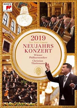 2019年维也纳新年音乐会 Neujahrskonzert der Wiener Philharm<span style='color:red'>oni</span>ker 2019